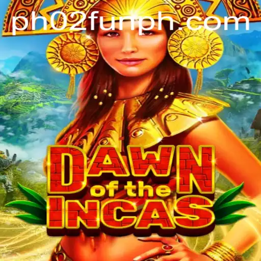 Discover the Epic Adventure of DawnoftheIncas: Enter the World of PH02 FUN